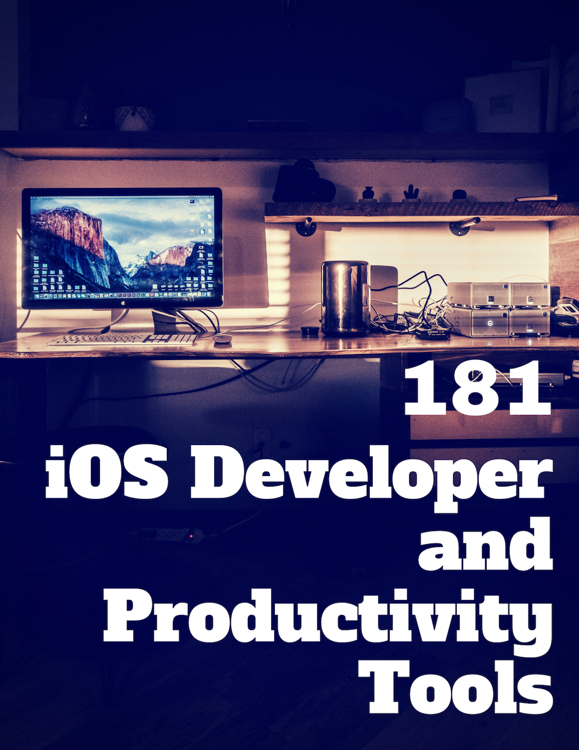 181 iOS Developer and Productivity Tools (for beginners)